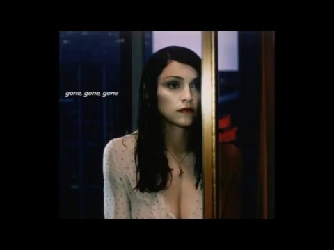 Gone, Gone, Gone (unreleased) Video