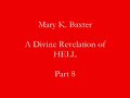 Mary K Baxter Divine Revelation of Hell P8
