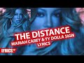 The Distance LYRICS | Mariah Carey & Ty Dolla $ign | Distance Lyric & Audio The Distance LYRICS | Mariah Carey & Ty Dolla $ign | Distance Lyric & Audio