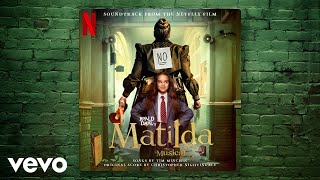 Naughty | Roald Dahl's Matilda The Musical (Soundtrack from the Netflix Film)
