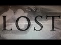 Lillies and Remains - LOST TRAILAR