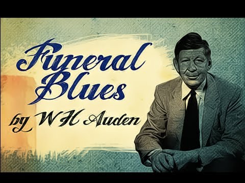 Winston Hugh Auden Funeral Blues Route Winstonsilver