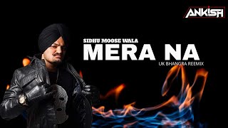 Sidhu Moose Wala Mera Na Uk Remix- Dj Ankish Feat. Burna Boy & Steel Banglez