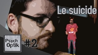 Le Suicide - Psychoptik
