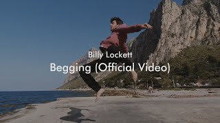 Watch Billy Lockett Begging video