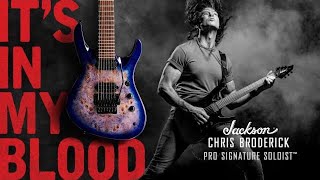 Chris Broderick Jackson Pro Series Soloist Models | Jackson Presents | Jackson Guitars