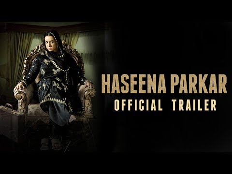 Haseena Parkar Official Trailer | Shraddha Kapoor | 22nd September 2017