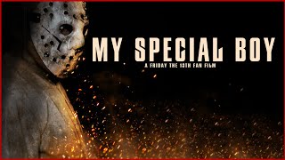 My Special Boy: A Friday the 13th Fan Film (2022) | FULL MOVIE