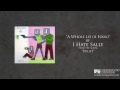 I Hate Sally - A Whole Lie (A Fool)