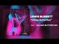 Lewis Blissett - Killing Butterflies (Official Audio) | Warner Records