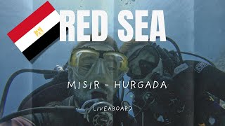 Misir - Kizildeniz - Hurgada Liveaboard