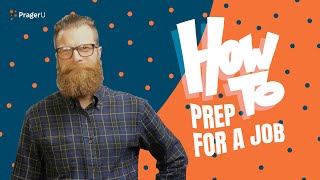 How to Prep for a Job