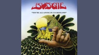 Watch Budgie Love Is Enough video