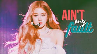 BLACKPINK ROSÉ — ❝ain't my fault❞「FMV」