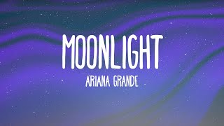 Video Moonlight (Intro) Ariana Grande