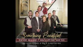 Watch Ernie Haase  Signature Sound Because He Lives video