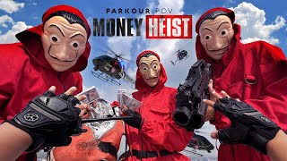 Parkour Money Heist Vs Police Ver1.1 || Start Of War (Parkour Pov In Real Life By Latotem)