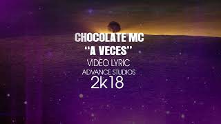 Chocolate Mc Aveces Audio Chocolate Mc Aveces Audio