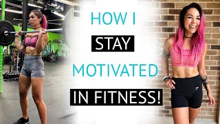 How I Stay Motivated To Work Out