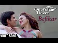 Befikar | Romantic Song | One Way Ticket Marathi Movie | Amruta Khanvilkar, Shashank Ketkar, Gashmir