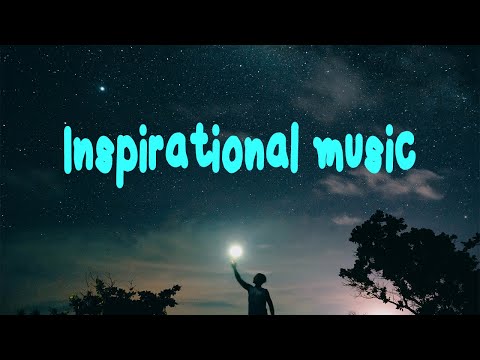 #Inspirational music #เพลงสร้างแรงบันดาลใจ