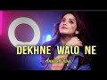Dekhne walo || Anurati Roy Official || Edm Version || HUW || Alka Yagnik & Udit Narayan