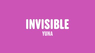Yuna - Invisible (Lyrics)