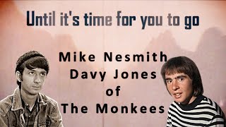 Watch Monkees Until Its Time For You To Go demo Vocal video