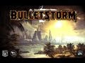 Bulletstorm Bemutató