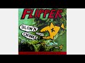flipper - Blow'N Chunks (1984) [Full Album]