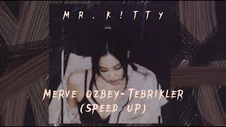Merve Özbey-Tebrikler(Speed Up)