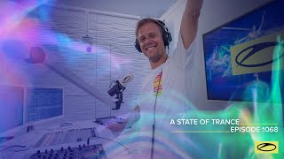 A State Of Trance Episode 1068 - Armin Van Buuren (Astateoftrance)