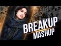 NEW LATEST SONGS 2019 | Bollywood Breakup Mashup Songs 2019 | Hindi Mashup 2019 | Indian Songs