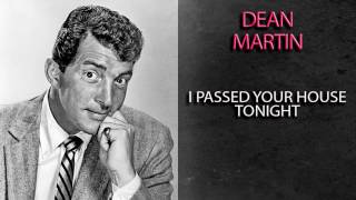 Watch Dean Martin I Passed Your House Tonight video
