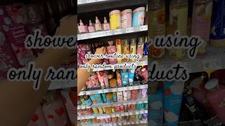 Shower Routine Using Random Products