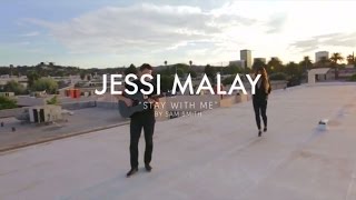 Stay With Me - Sam Smith (Jessi Malay Cover)