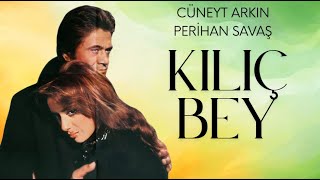 Kılıç Bey Türk Filmi Full Cüneyt Arkın Perihan Savaş