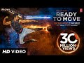 Ready To Move Video Song | The Prowl Anthem | Featuring Tiger Shroff | Armaan Malik | Amaal Mallik