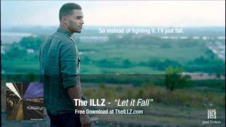 Watch Illz Let It Fall video