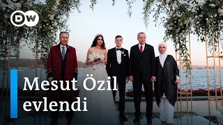 Mesut Özil İstanbulda Evlendi, Erdoğan Nikah Şahidi Oldu - Dw Türkçe