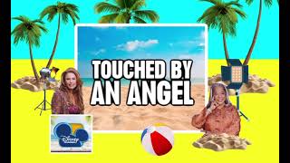 Disney Channel Break Bumper - Touched By An Angel Summer 2013 Fanmade