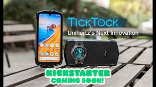 Unihertzs 7Th Kickstarter Campaign, Ticktock