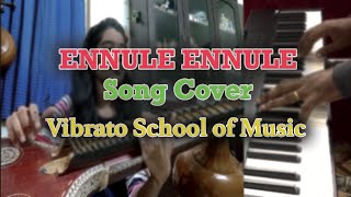 Ennule Ennule Cover Song Vibrato School Of Music Veenai Keyboard