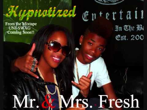 Mr. & Mrs. Fresh "Hypnotized" Full Version