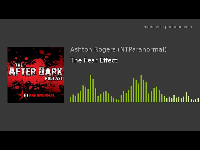 The Fear Effect