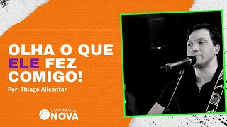 ✝️ Olha o que Ele fez comigo - Imigração | Thiago Allcantar | #cultoonline