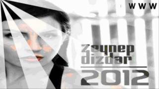 Zeynep Dizdar -2012 Kendine Iyi Bak