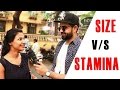 Size v/s Stamina? - Girls Reaction | Baap of Bakchod - Sid