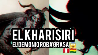 El Kharisiri Mito O Realidad? Descubre La Verdad