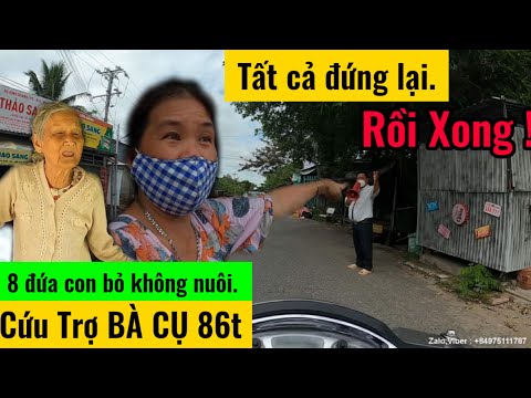 Hồi Hộp Đi Ngang Chốt Kiếm Dịch Để Giúp Bà Cụ 86t Bị 8 Người Con Bỏ Rơi Không Nuôi Bỏ Mặc Mùa Dịch